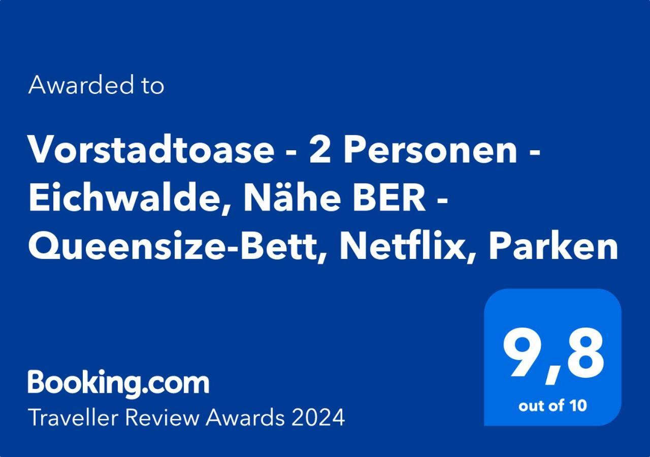 Vorstadtoase - 2 Personen - Eichwalde, Naehe Ber - Queensize-Bett, Netflix, Parken Екстериор снимка